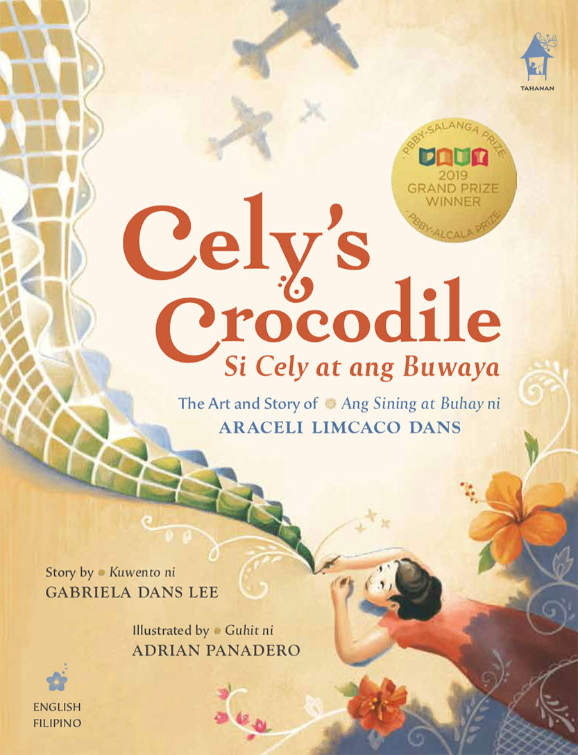 Cely's Crocodile: The Art and Story of Araceli Limcaco Dans