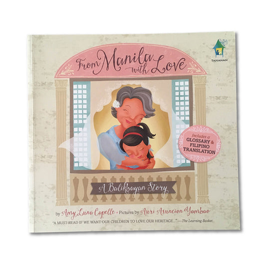 From Manila with Love: A Balikbayan Story [2021 Edition]